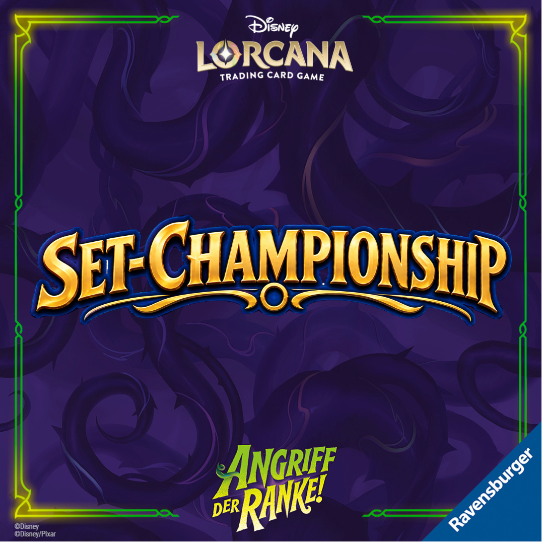 Lorcana - Angriff der Ranke Set Meisterschaft - Event Ticket - 26.09.2026, 15:00 Uhr
